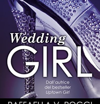 Recensione a “Wedding girl” di Raffaella V. Poggi