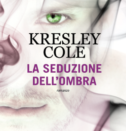 Recensione di “La seduzione dell’ombra” di Kresley Cole